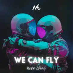 We Can Fly (Radio Edit) Song Lyrics