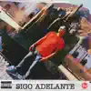 Sigo Adelante - Single album lyrics, reviews, download