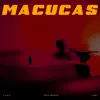 Macucas - Single album lyrics, reviews, download
