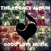 The Legacy Album album lyrics, reviews, download