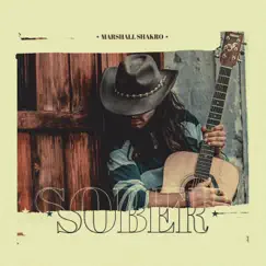 Sober - Single by Marshall Shakro album reviews, ratings, credits