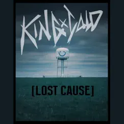 Lost Cause - Single by KingCold album reviews, ratings, credits