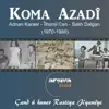 Koma Azadî-Bihêre Destar - Single album lyrics, reviews, download