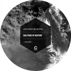 Solitude of Nature - EP by Antonio Ruscito album reviews, ratings, credits