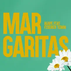 Margaritas (Demo) [feat. Federico Terán] - Single by Agape album reviews, ratings, credits