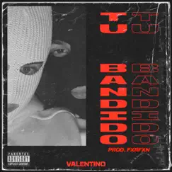 Tu Bandido Song Lyrics