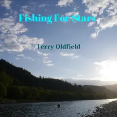 Fishing for Stars - Single by Terry Oldfield album reviews, ratings, credits