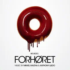 Forhøret 2 (Original Soundtrack) by Mikkel Maltha & Anthony Lledo album reviews, ratings, credits