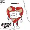 Another Way - Single album lyrics, reviews, download