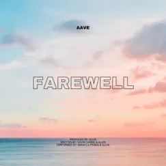 Farewell (feat. Mikayla Penha) - Single by ALuis album reviews, ratings, credits