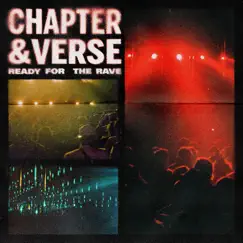 Ready For The Rave - Single by Chapter & Verse album reviews, ratings, credits