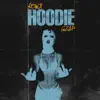 Hoodie (feat. GZAP) - Single album lyrics, reviews, download