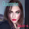 Quiéreme - Single album lyrics, reviews, download