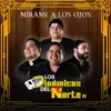 Mírame a los Ojos - Single album lyrics, reviews, download