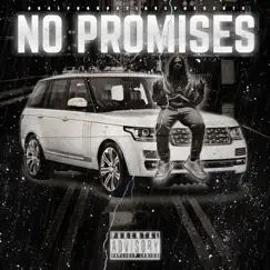 No Promises - Single by YBCKIDMELO album reviews, ratings, credits