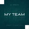 My Team (feat. Vince Hill) - Single album lyrics, reviews, download