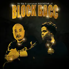 Block Back (feat. Rockstar Jt) Song Lyrics