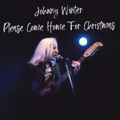 Please Come Home for Christmas (Remastered) Song Lyrics
