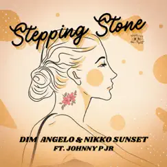 Stepping Stone (feat. Johnny P Jr) Song Lyrics