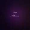 First Millionaire - Single album lyrics, reviews, download