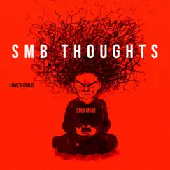 SMB Thoughts - Single by SMB MARI album reviews, ratings, credits