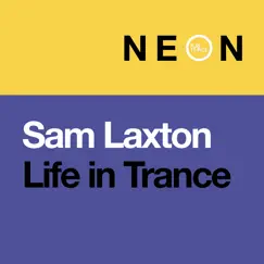 Life in Trance - Single by Sam Laxton album reviews, ratings, credits