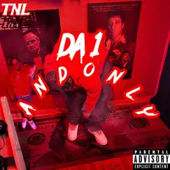 Da 1 and Only by TNL album reviews, ratings, credits