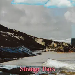 Strange Days by Cloud.FM album reviews, ratings, credits