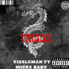 Triads (feat. Miere Baby) Song Lyrics