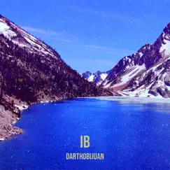 Ib - Single by Darthobijuan album reviews, ratings, credits