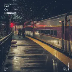 Let Go (Iamvandex Remix) - Single by Halcyon Nights, YNISH & iamvandex album reviews, ratings, credits