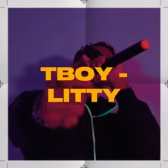 Litty - Single by TBOY album reviews, ratings, credits