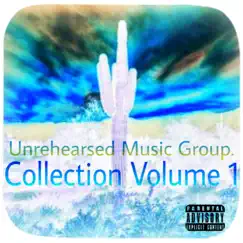 Collection, Vol. 1 by Unrehearsed Music Group. album reviews, ratings, credits