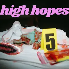 High Hopes (feat. Not Klyde) Song Lyrics