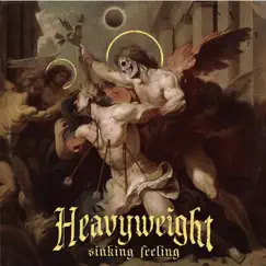 Sinking Feeling - EP by Heavyweight album reviews, ratings, credits
