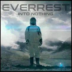 Into Nothing - Single by Everrest album reviews, ratings, credits