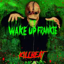 Killbeat - Single by Wake up Frankie album reviews, ratings, credits