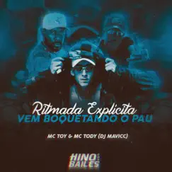 Ritmada Explicita - Vem Boquetando o Pau Song Lyrics