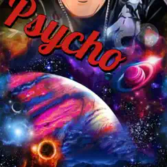 Psycho and Kobby Hits - Single by Psycho Swagger album reviews, ratings, credits