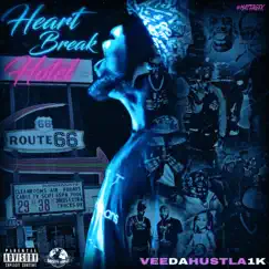 HeartBreak Hotel by VeeDaHustla1K album reviews, ratings, credits