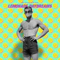 Lemonade Daydreams Song Lyrics