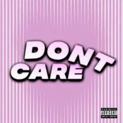 Dont Care - Single by P Rey album reviews, ratings, credits