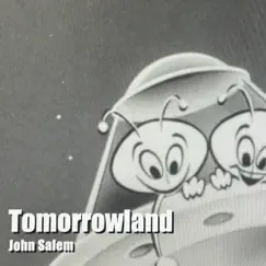 Tomorrowland by John Salem album reviews, ratings, credits