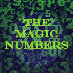 The Magic Numbers Song Lyrics