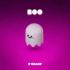 Boo - Single by D'Champ album reviews, ratings, credits