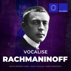 Rachmaninoff: Vocalise - Single by Katya Kramer-Lapin, Vitaly Vatulya & Maria Nemtsova album reviews, ratings, credits