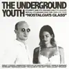 Nostalgia's Glass album lyrics, reviews, download