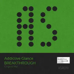 Breakthrough - Single by Addictive Glance album reviews, ratings, credits