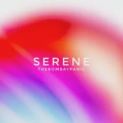 Serene - Single by Thebombaypanic album reviews, ratings, credits