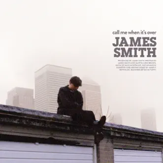 Download Call Me When It's Over (Zac Samuel Remix) James Smith MP3